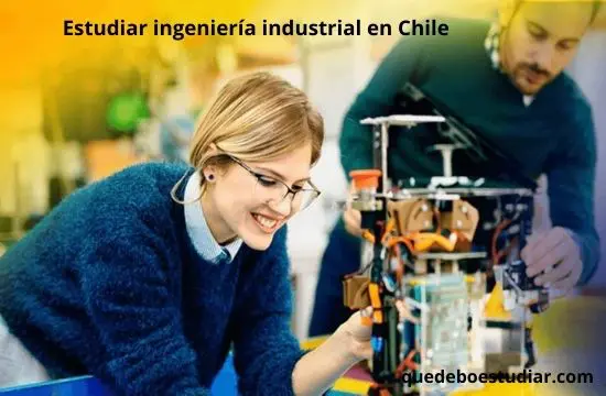 estudiar ingeniería industrial en Chile
